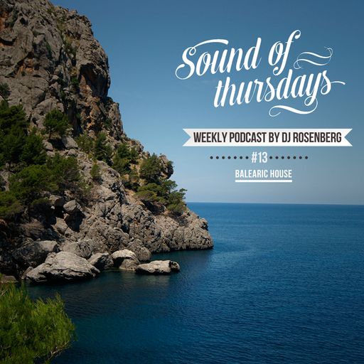DJ Rosenberg - Sound of thursday #13