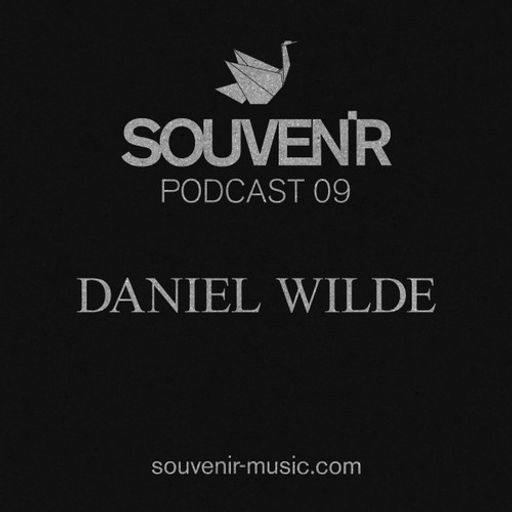 #9 Souvenir Music Podcast by Daniel Wilde
