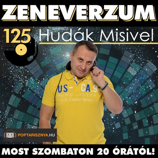 Zeneverzum Hudák Misivel - 125. adás (2026. 03. 14.)