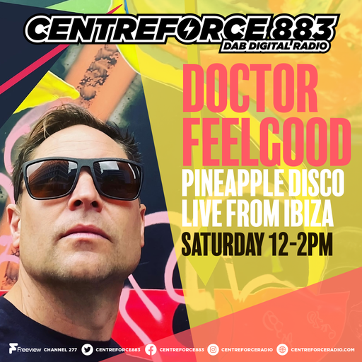 Doctor Feel Good - 883.centreforce DAB+ - 11 - 05 - 2024 .mp3