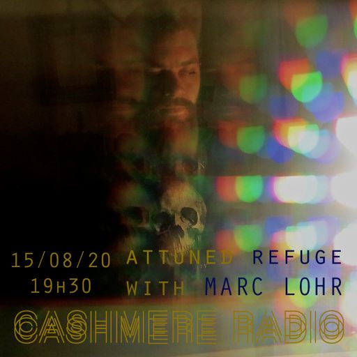 Attuned Refuge Marc Lohr 15.08.2020