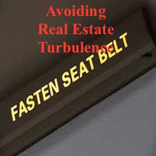 Avoiding Real Estate Turbulence - Episode 23