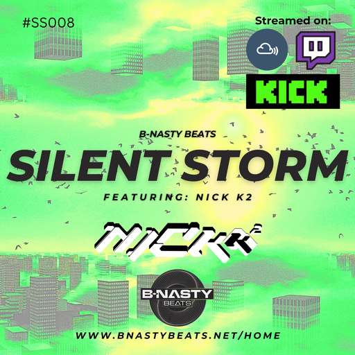 Silent Storm #SS008 w/ Nick K2