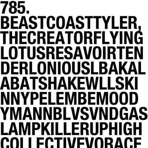 785. NEW MOODYMANN | AZYMUTH | TENDERLONIOUS | SIVEY | LB AKA LABAT | BEAST COAST | FLYING LOTUS