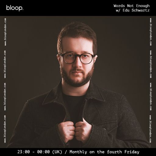 Words Not Enough w/ Edu Schwartz - 26.11.21
