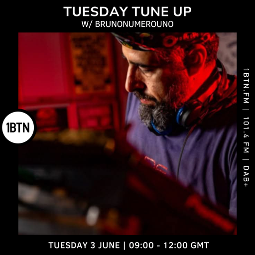Tuesday Tune Up w/ Brunonumerouno - 03.06.25
