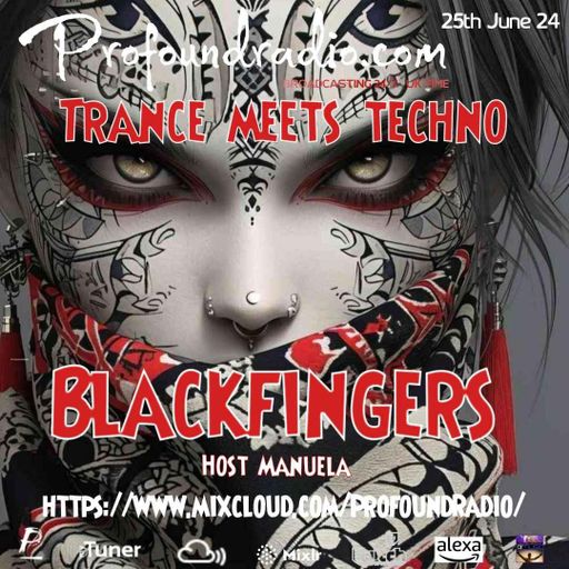 BLACKFINGERS TECHNO ZONE ON TRANCE MEETS TECHNO 25=06-24
