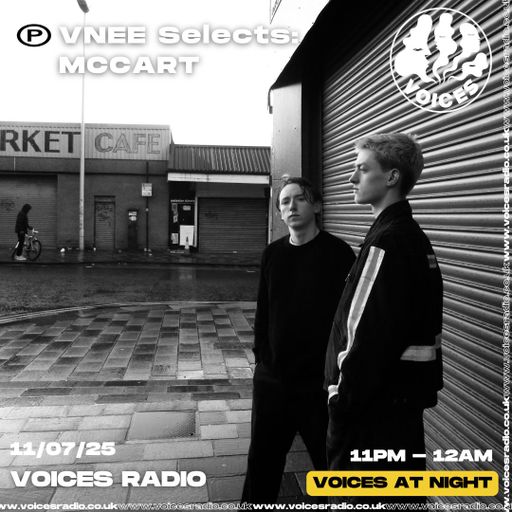 VNEE Selects: McCart - 12/07/25 [Voices Radio}