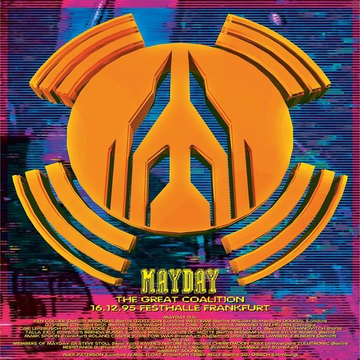 V/A at Mayday IX "The Great Coalition" @ Festhalle (Frankfurt-Germany) - 16 December 1995