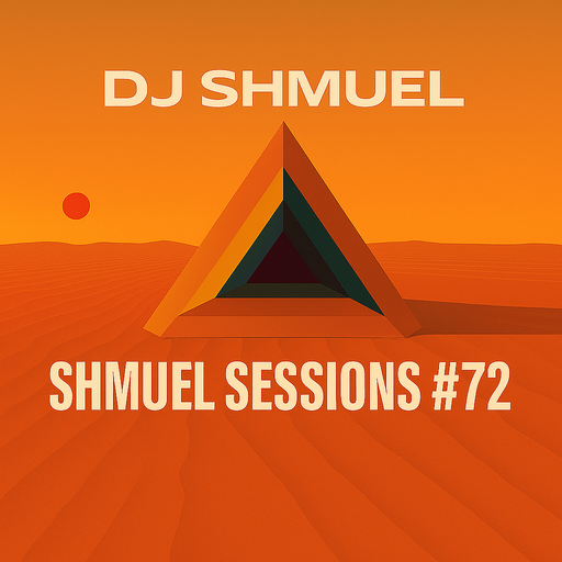 Shmuel Sessions #72 – 31 July 2025