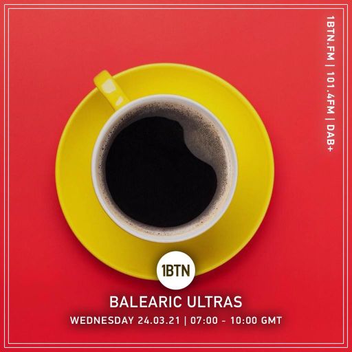 Balearic Ultras - Daytime Feelings - 24.03.2021