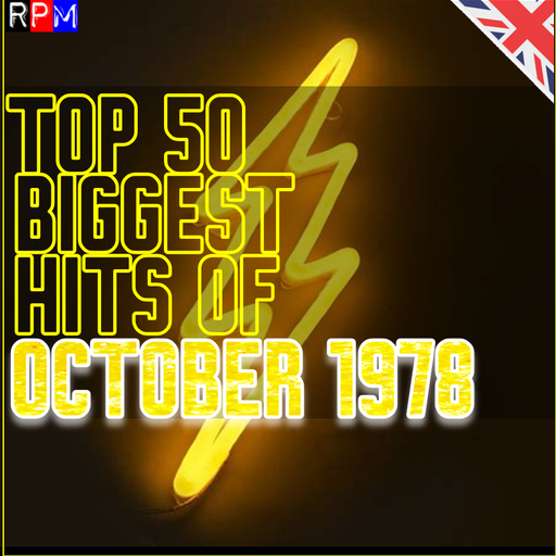TOP 50 BIGGEST HITS OF OCTOBER 1978 *SELECT EARLY ACCESS*