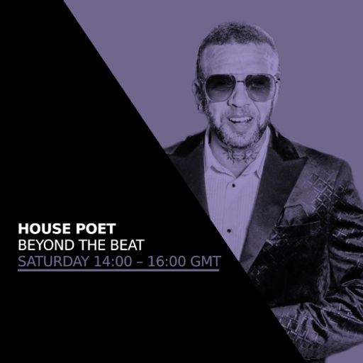 House Poet - Beyond The Beat 14 FEB 2026