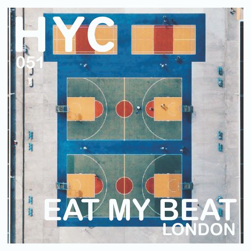 HYC 051 - Eat My Beat (London)