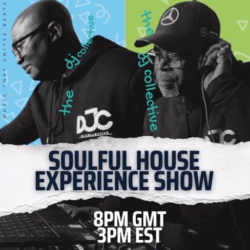 The Soulful House Experience Show-www.global-fm.com-Exclusive