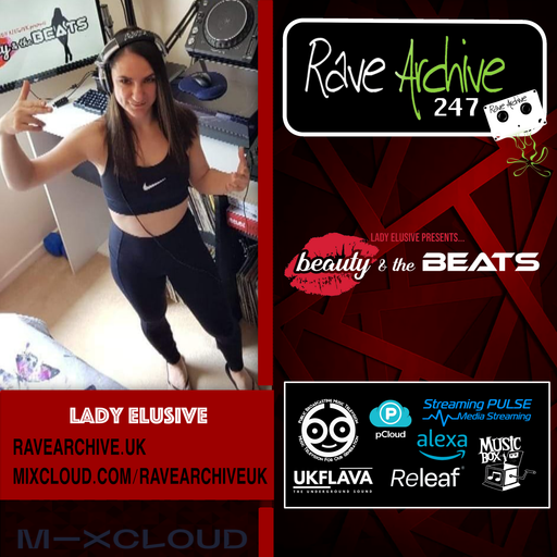 Lady Elusive - Rave Archive 247 - 26.02.25