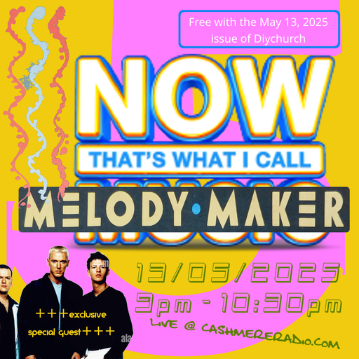 D.I.Y. Church Melody Maker 13.05.2025