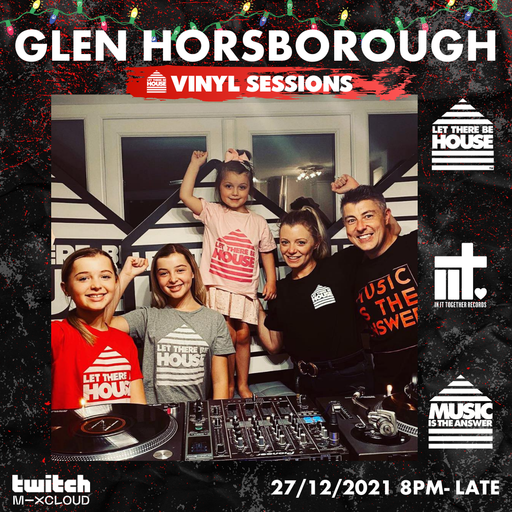 Glen Horsborough Vinyl Sessions 27th Dec 2021