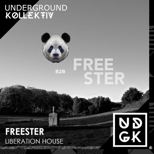 Freester - Liberation #010 - House Edition B2B with Pwnda (UDGK: 18/05/2023)