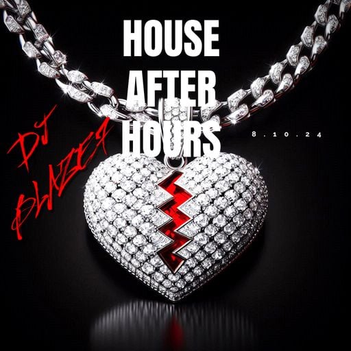 House After Hours 8.10.24