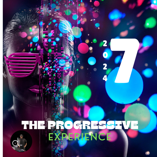 The Progressive Experience House Mix 2024.7