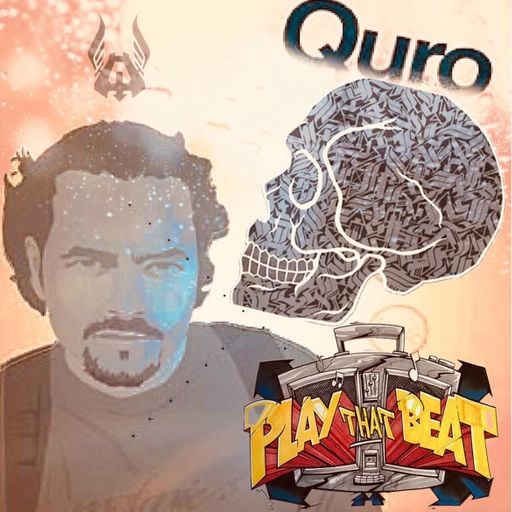 PLAY THAT BEAT ~ QURO