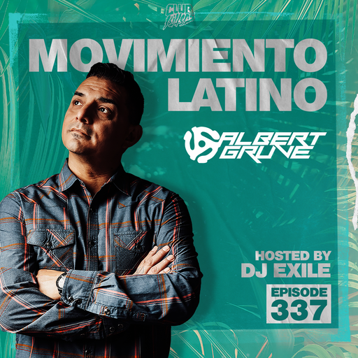 Movimiento Latino #337 - DJ ALBERT GRUVE