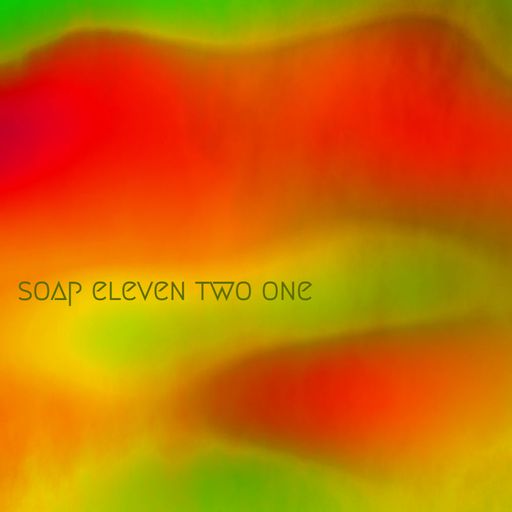 Soap Eleven Two One
