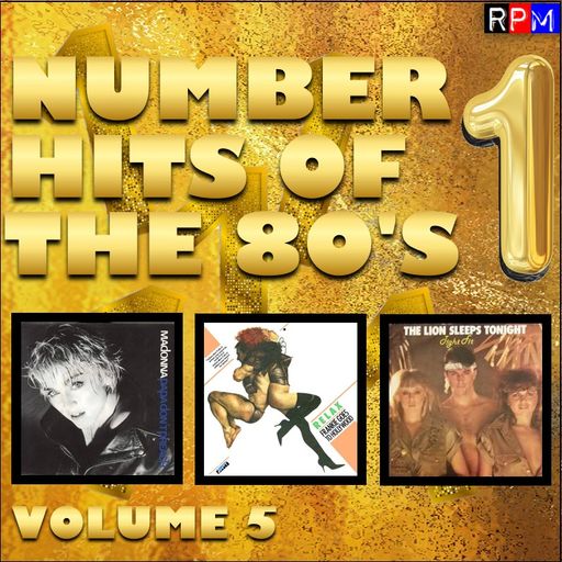 NUMBER 1 HITS OF THE 1980'S : 5 *SELECT EARLY ACCESS*