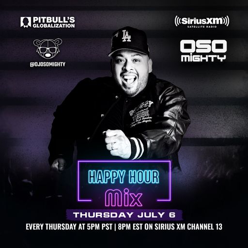 OSO ON PITBULL'S GLOBALIZATION 07.06.2023
