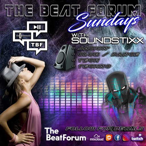 BEAT FORUM SUNDAYS W/SOUNDSTIXX 9-12-21
