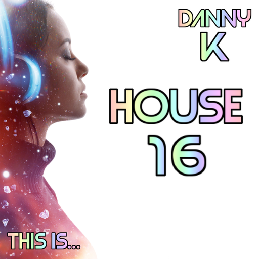 This Is... House Vol 16 - Select Exclusive