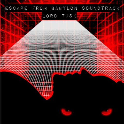 SR Mix #177: Lord Tusk - Escape From Babylon Soundtrack