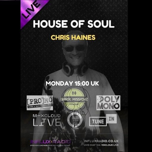 "House of Soul" on InfluxRadioUK - Deep and Soulful - 18-10-21