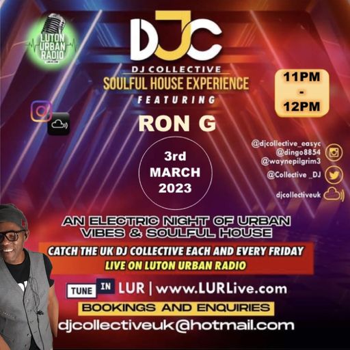 The DJ Collective Show - www.lurlive.com -03032023