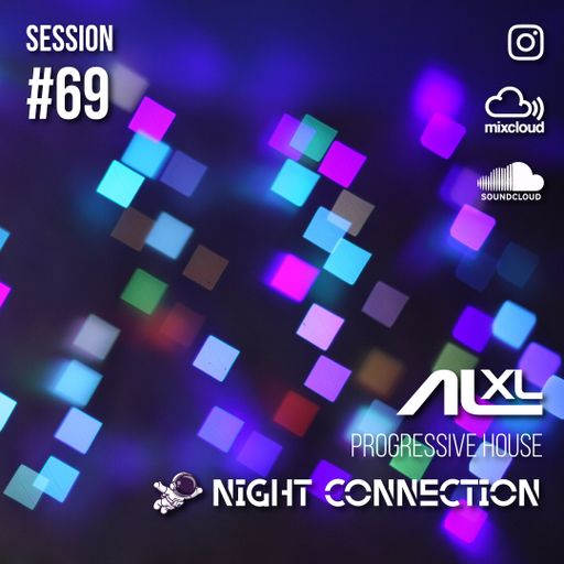 NIGHT CONNECTION #69 JAN 2025 (Progressive House) Exclusive Session for Music Lovers