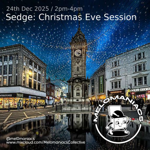 Sedge // Christmas Eve Sessions //24.12.25 //  Melomaniacs Live