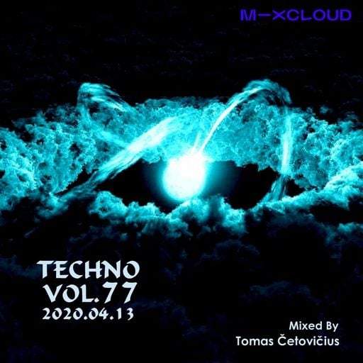 Tomas - Techno Vol.77 2020.04.13