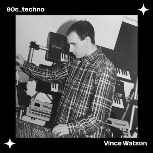 Vince Watson - 90s Podcast #8 (April 2026)