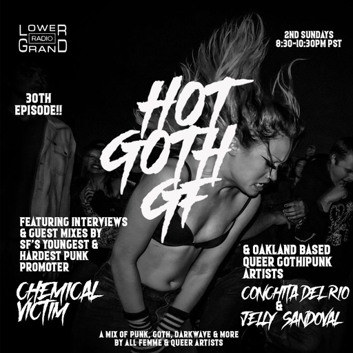 Hot Goth GF Ep. 30 (5.14.23)