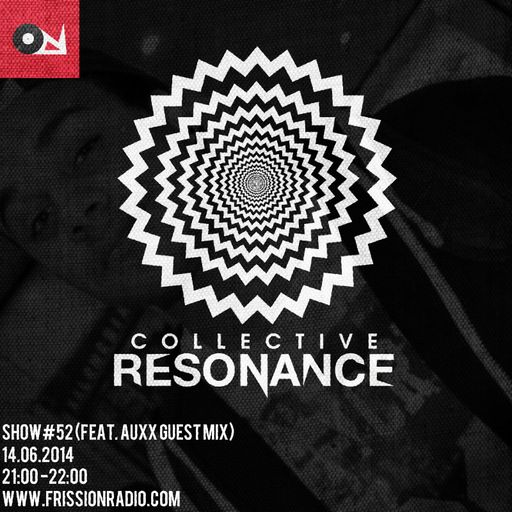 Show #52 (Auxx Guest Mix)