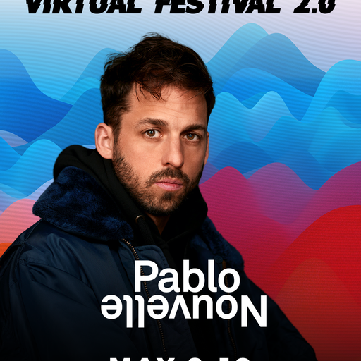 Pablo Nouvelle - 1001Tracklists Virtual Festival 2.0