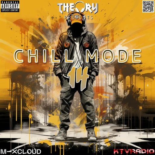 CHILL MODE 14