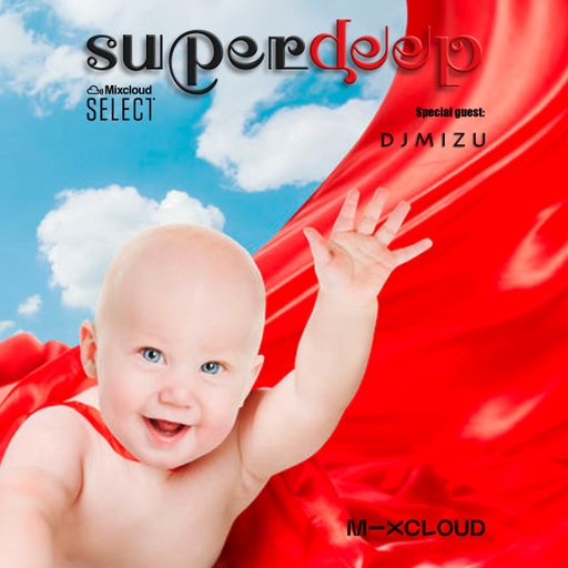 Superdeep 21 • New guest: DJMIZU