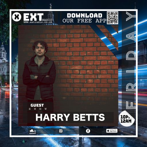 Harry Betts - Guest Show - 14 MAR 2025