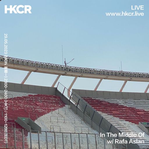 In The Middle Of w/ Rafa Aslan - 29/05/2023