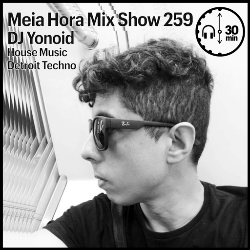 MHMS259 DJ Yonoid-House Music & Detroit Techno