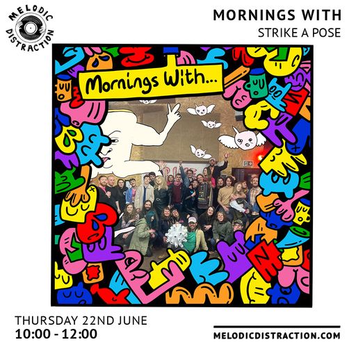 Mornings With Strike A Pose (22nd June '23)