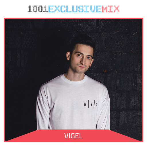 Vigel - 1001Tracklists Exclusive Mix