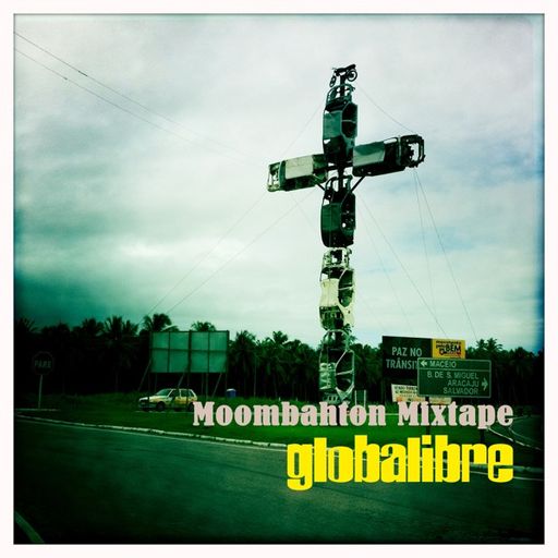 Triology by Globalibre – Part 3 – The Moombathon Mixtape